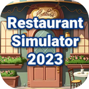 Restaurant Simulator 2023