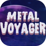 Play Metal Voyager