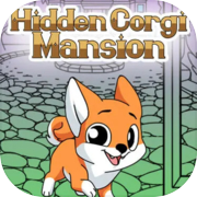 Hidden Corgi Mansion