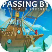 Passing By - A Tailwind Journey