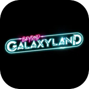 Beyond Galaxyland