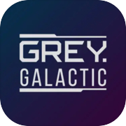 Grey Galactic