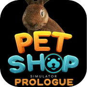 Play Pet Shop Simulator: Prologue