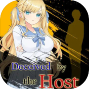 Play Deceived by the Host