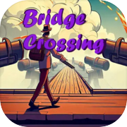 Bridge Crossing