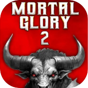Play Mortal Glory 2