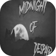 Play Midnight of Despair