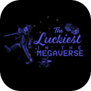 Play The Luckiest in the Megaverse