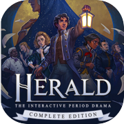Herald: The Interactive Period Drama – Complete Edition