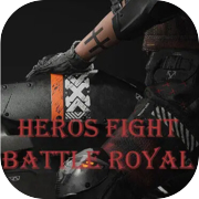 Play HEROS FIGHT Battle royal