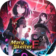 Mary Skelter Finale