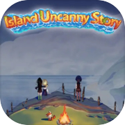海岛奇妙物语/Island Uncanny Story