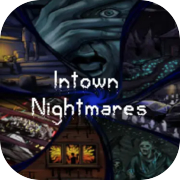 Intown Nightmares