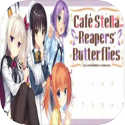 Café Stella and the Reaper's Butterflies