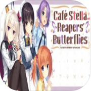 Play Café Stella and the Reaper's Butterflies