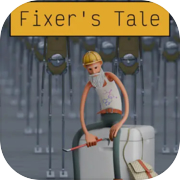 Fixer's Tale