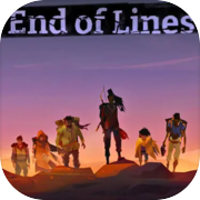 End of Lines