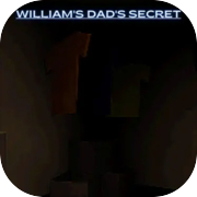 Play William's dad's secret