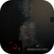 Investigation Forces: Operation Zero