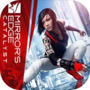 Mirror's Edge™ Catalyst