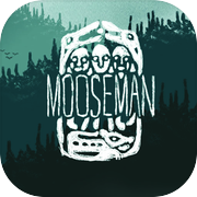 The Mooseman