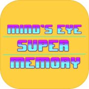 Play Mind's Eye - Super Memory