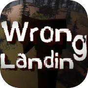 Play Wrong Landing