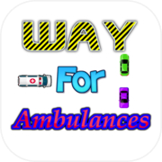 Way For Ambulances