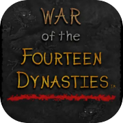 War of the Fourteen Dynasties