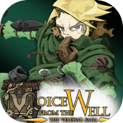 The Voice from the Well: The Velessar Saga