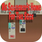 Play Ms. Squeaker's Home for the Sick