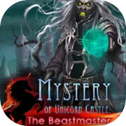 Play Mystery of Unicorn Castle: The Beastmaster
