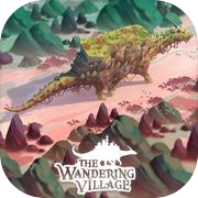 Play The Wandering Village