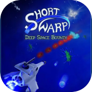 Play Short Warp: Deep Space Bounty