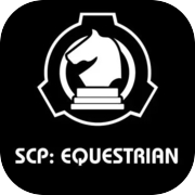 Play SCP: Equestrian