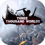 三千大世界(Three Thousand Worlds)