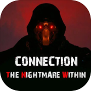 Play Connection: The Nightmare Within