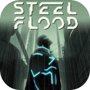 Play Steel Flood