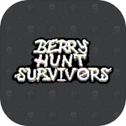 Berry Hunt Survivors