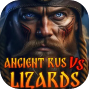 Play ANCIENT RUS VS LIZARDS