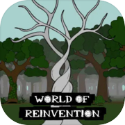 Play World of Reinvention