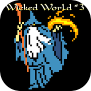 Play [RPG] Wicked World #3　～ウィキッド・ワールド～