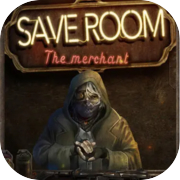 Save Room - The Merchant