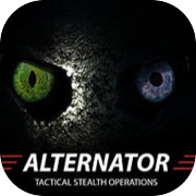 Play Alternator: Tactical Stealth Operations