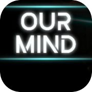 Our Mind