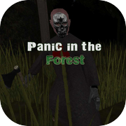 Panic in the forest