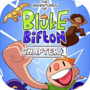 Play The Adventures of Bluke Bifton: Chapter 1