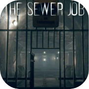 The Sewer Job