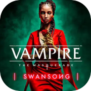 Vampire: The Masquerade – Swansong