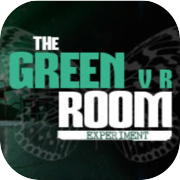 Play The Green Room Experiment (Episode 1) VR